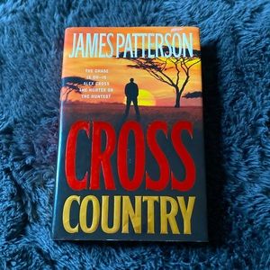 JAMES PATTERSON “CROSS COUNTRY” HARDCOVER BOOK